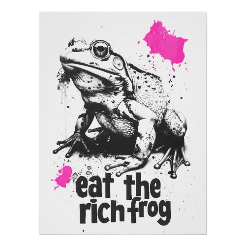 Eat the Rich Frog Poster