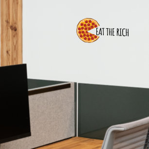 Eat the Rich - Funny Socialist Pizza Wall Decal