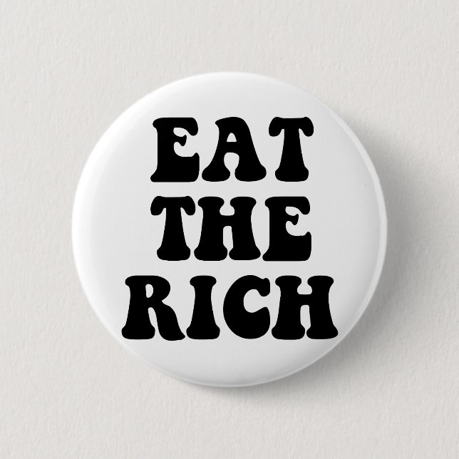 Eat The Rich Occupy Wall Street Pinback Button (Front)