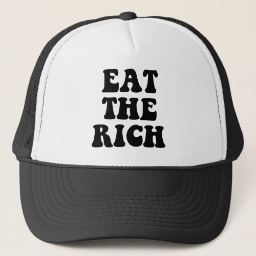 Eat The Rich Occupy Wall Street Trucker Hat