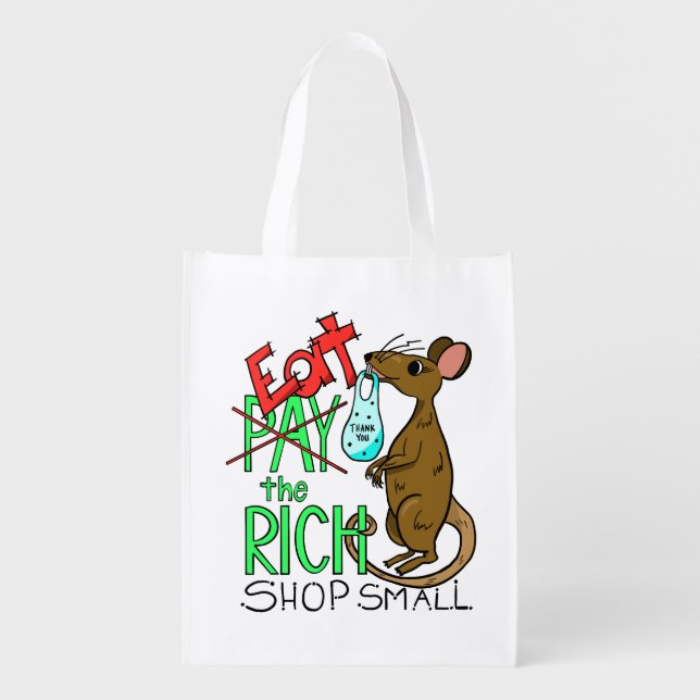 Eat the Rich - Shop Small Grocery Bag (Front)