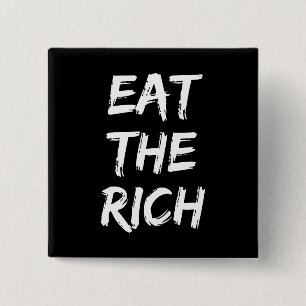 Eat the Rich - Socialist Button