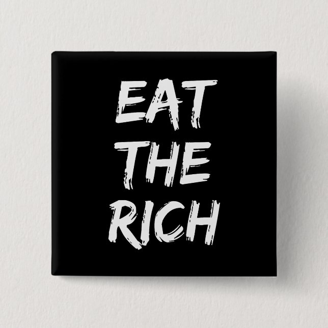Eat the Rich - Socialist Button (Front)