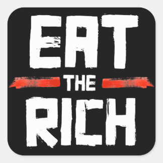 EAT THE RICH SQUARE STICKER