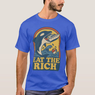 EAT THE RICH T-Shirt