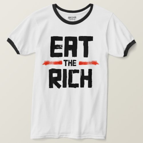 EAT THE RICH T_Shirt