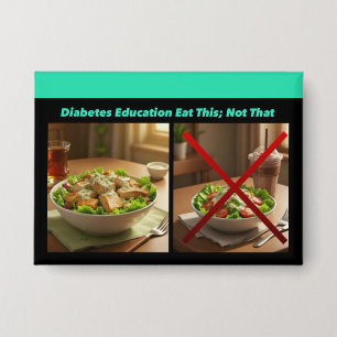 Eat This; Not That Collection #1 - Artwork 3 Button