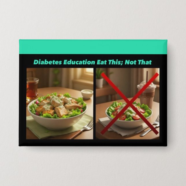 Eat This; Not That Collection #1 - Artwork 3 Button (Front)