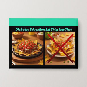 Eat This; Not That Collection #1 - Artwork 4 Button