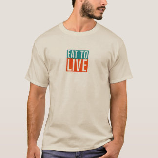 Eat to Live, Nutritarian T-Shirt