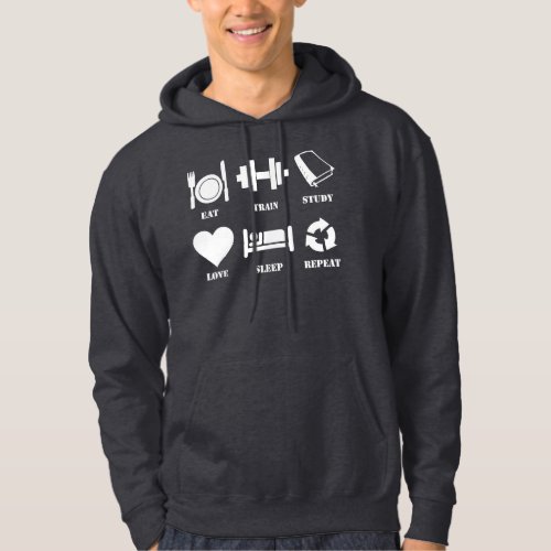 Eat Train Study Love Sleep Repeat Hoodie