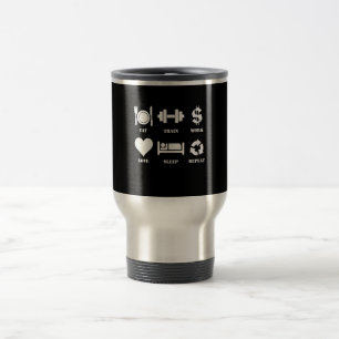 Eat Train Work Love Sleep Repeat Motivational Gym Travel Mug