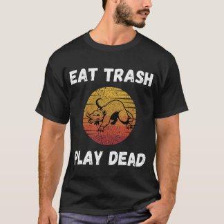 Eat Trash Play Dead (Possums) T-Shirt