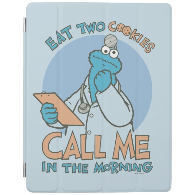Eat Two Cookies, Call Me in the Morning iPad Smart Cover (Front)