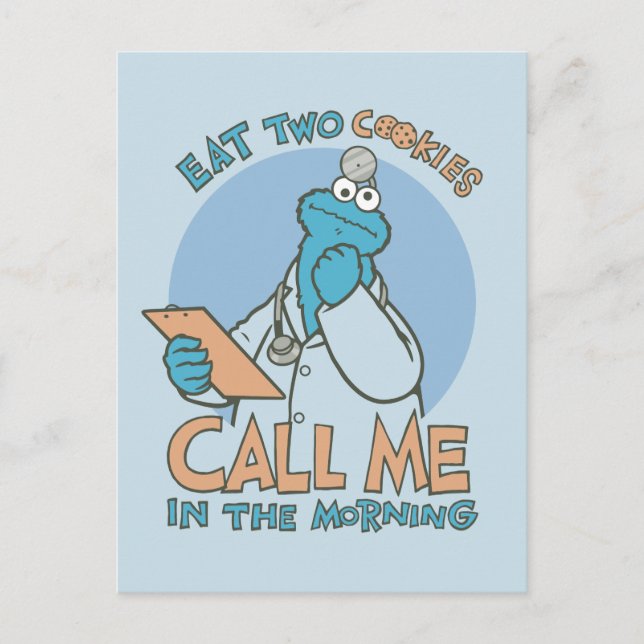 Eat Two Cookies, Call Me in the Morning Postcard (Front)