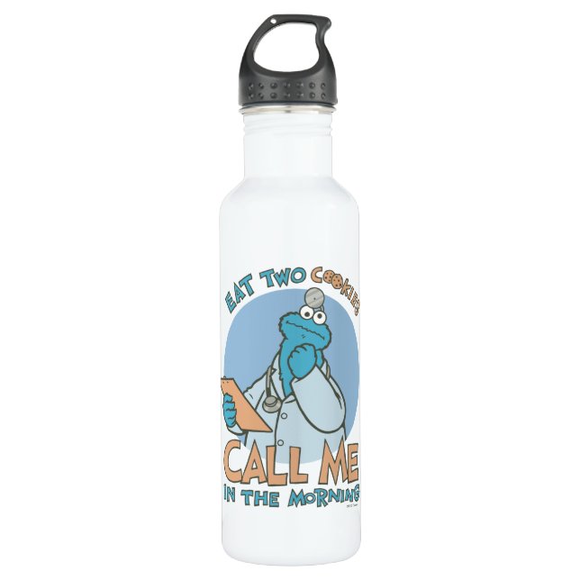 Eat Two Cookies, Call Me in the Morning Stainless Steel Water Bottle (Front)