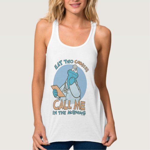 Eat Two Cookies Call Me in the Morning Tank Top