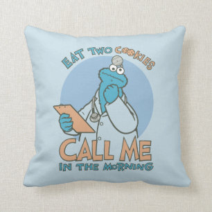 Eat Two Cookies, Call Me in the Morning Throw Pillow