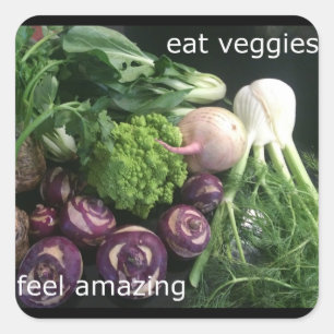 Eat Veggies - Feel Amazing Sticker