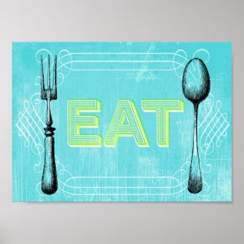 Eat Vintage Poster by spinsugar at Zazzle