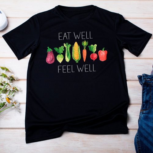 Eat Well Feel Well Watercolor Organic Vegetables T_Shirt