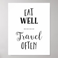 Eat Well Travel Often Typography Print