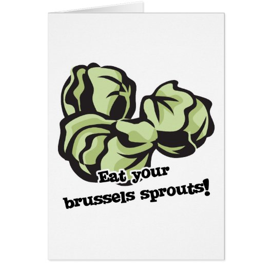 eat your brussels sprouts cards (Front)