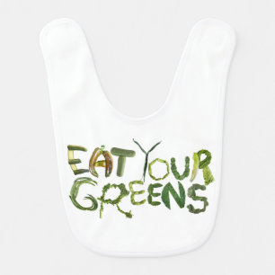 Eat Your Greens  - Funny vegan baby  Bib