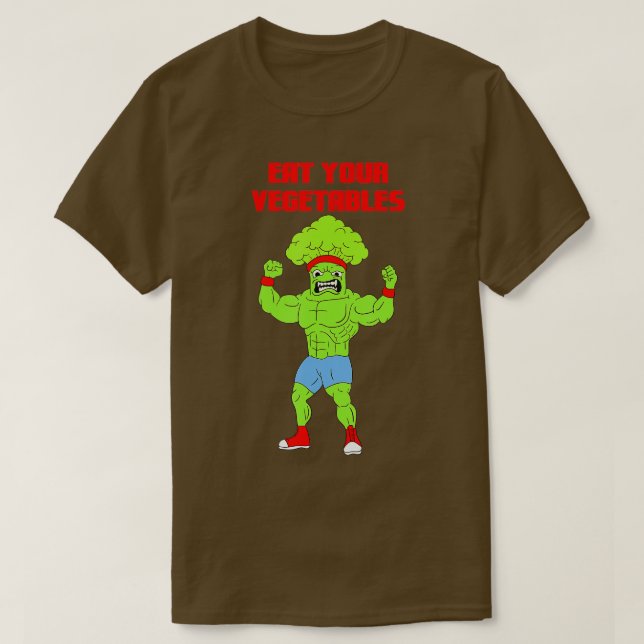Eat Your Vegetables Broccoli Weightlifting Gym Str T-Shirt (Design Front)