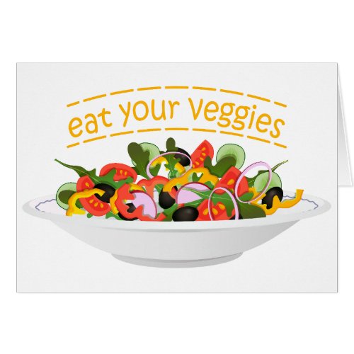 Eat Your Veggies Quote fresh salad mix bowl