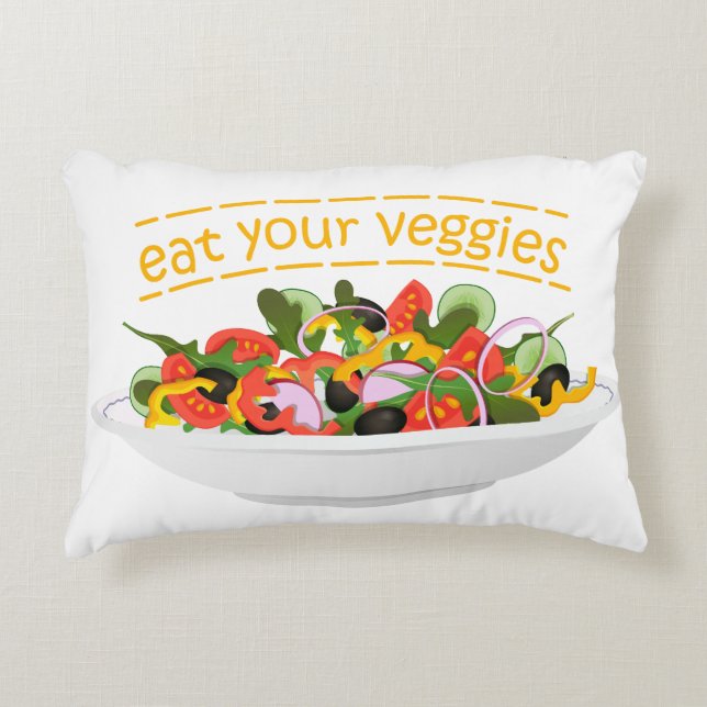 Eat Your Veggies Quote fresh salad mix bowl Accent Pillow (Front)