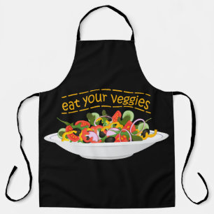 Eat Your Veggies Quote fresh salad mix bowl Apron