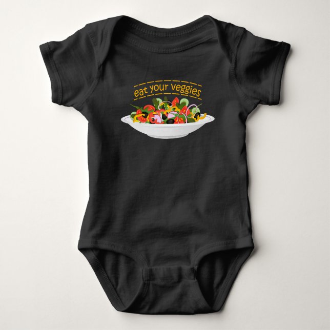 Eat Your Veggies Quote fresh salad mix bowl Baby Bodysuit (Front)