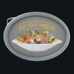 Eat Your Veggies Quote fresh salad mix bowl Belt Buckle<br><div class="desc">Plate full of vegetables and quote</div>