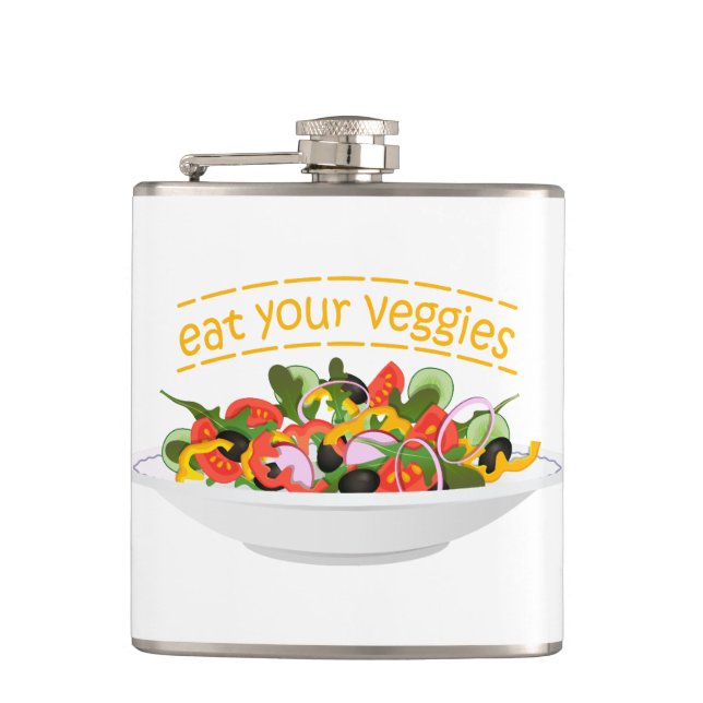 Eat Your Veggies Quote fresh salad mix bowl Flask (Front)
