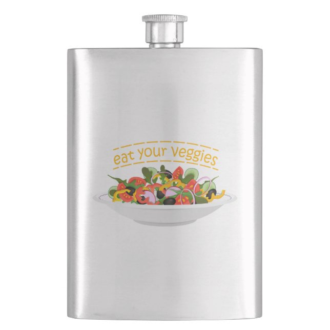 Eat Your Veggies Quote fresh salad mix bowl Flask (Front)