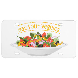 Eat Your Veggies Quote fresh salad mix bowl License Plate