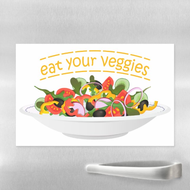 Eat Your Veggies Quote fresh salad mix bowl Magnetic Dry Erase Sheet (In Situ)