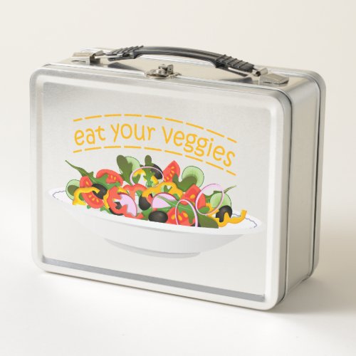 Eat Your Veggies Quote fresh salad mix bowl Metal Lunch Box