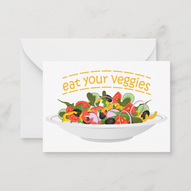 Eat Your Veggies Quote fresh salad mix bowl Note Card (Front)