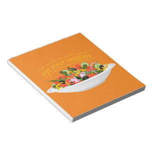 Eat Your Veggies Quote fresh salad mix bowl Notepad