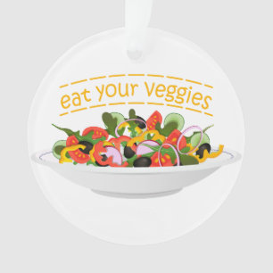 Eat Your Veggies Quote fresh salad mix bowl Ornament