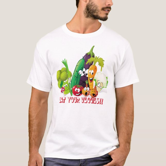Eat your veggies Shirt (Front)