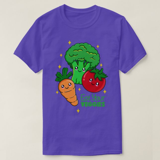 Eat Your Veggies  T-Shirt (Design Front)