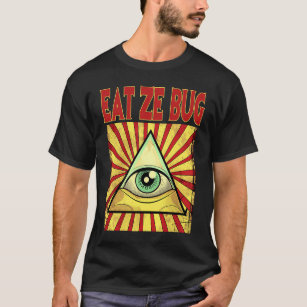 EAT ZE BUG ILLUMINATI EYE Conspiracy Masonic Mens T-Shirt