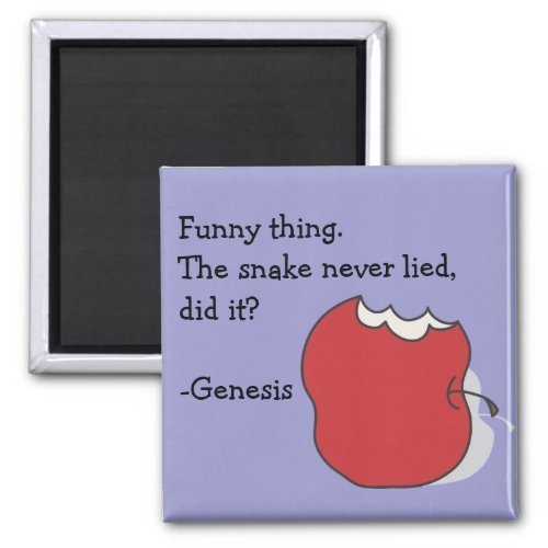 Eaten Apple The Snake Never Lied Genesis Magnet