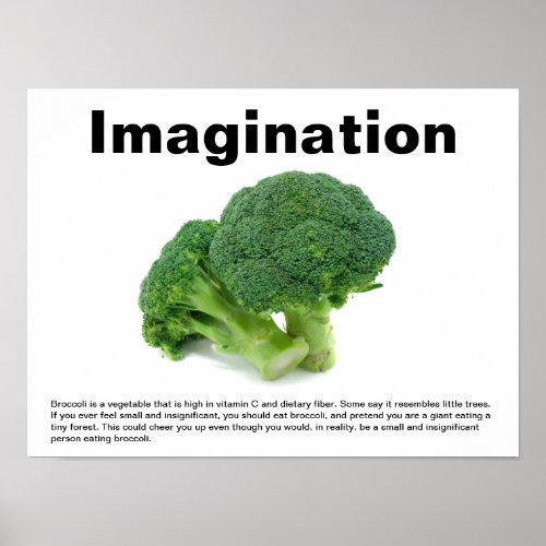 Eating Broccoli Imaginatively Poster
