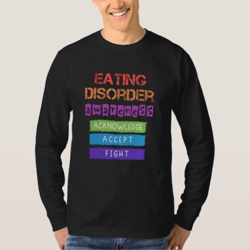 Eating disorder awareness T_Shirt