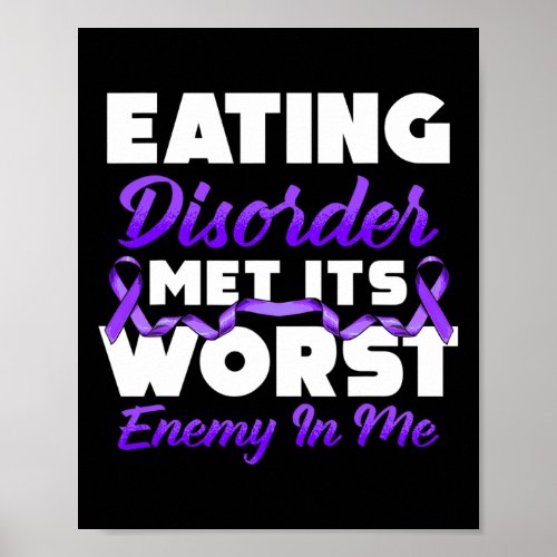 Eating Disorder Survivor Enemy Awareness Warrior  Poster