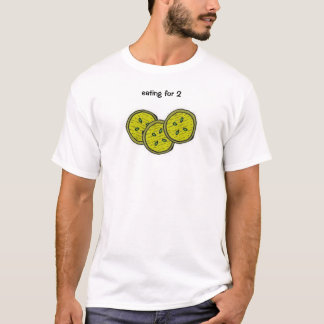 eating for 2 T-Shirt